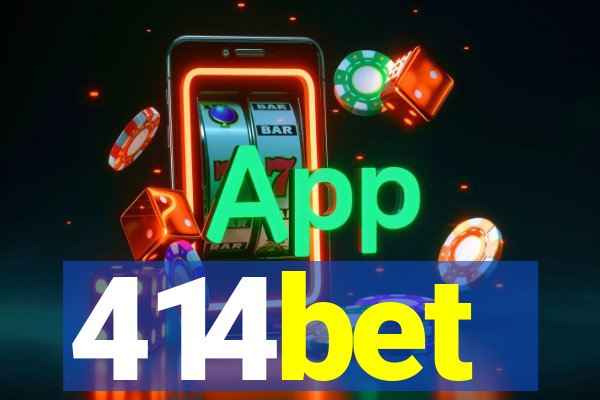 414bet