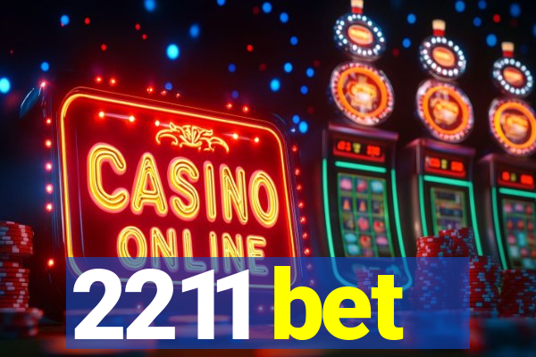2211 bet