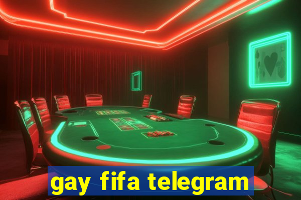 gay fifa telegram