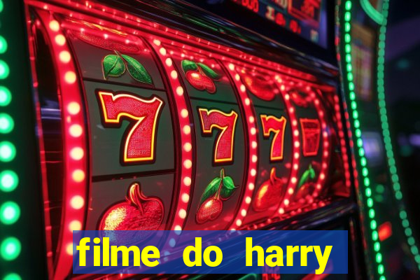 filme do harry potter completo dublado