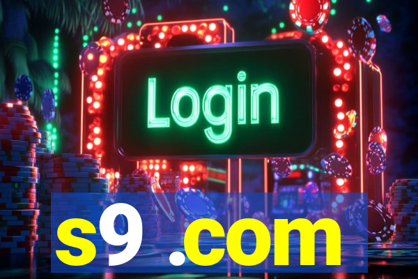 s9 .com