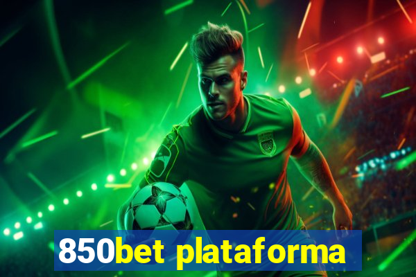 850bet plataforma