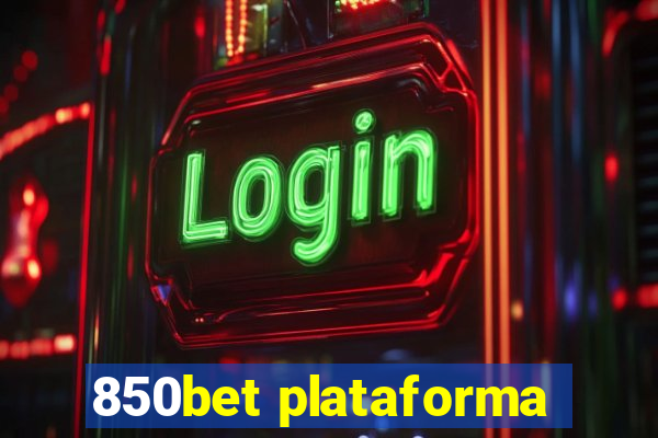 850bet plataforma