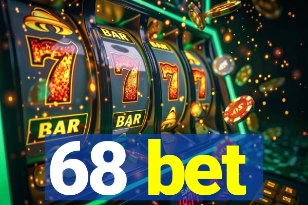 68 bet
