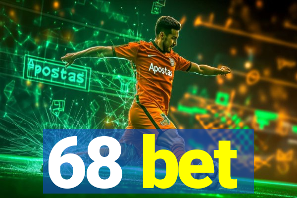 68 bet
