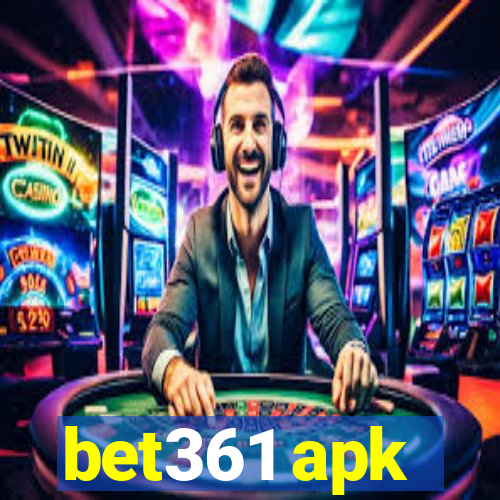 bet361 apk