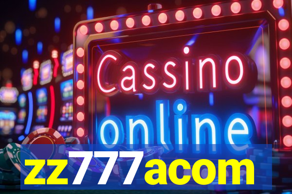 zz777acom