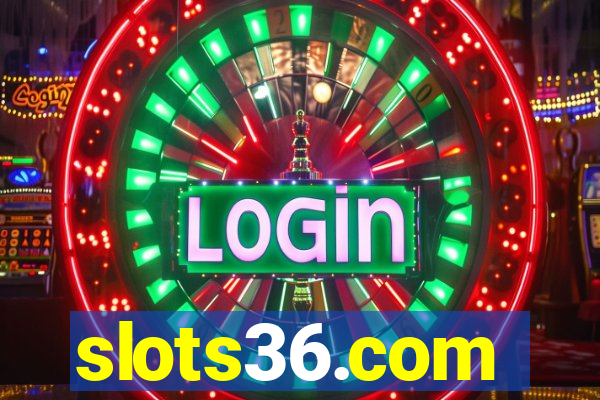 slots36.com