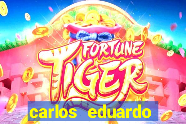 carlos eduardo fortuna morreu