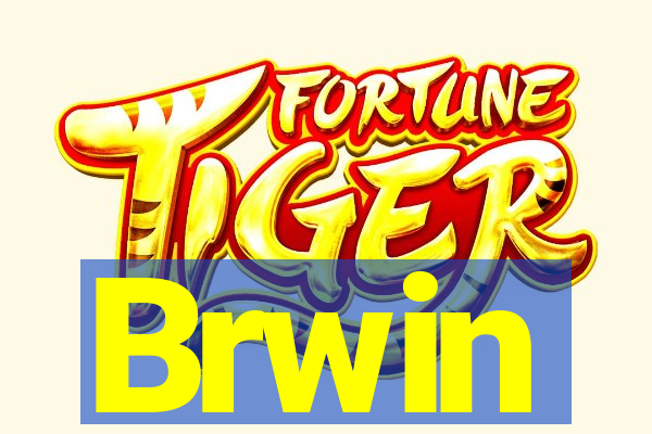 Brwin