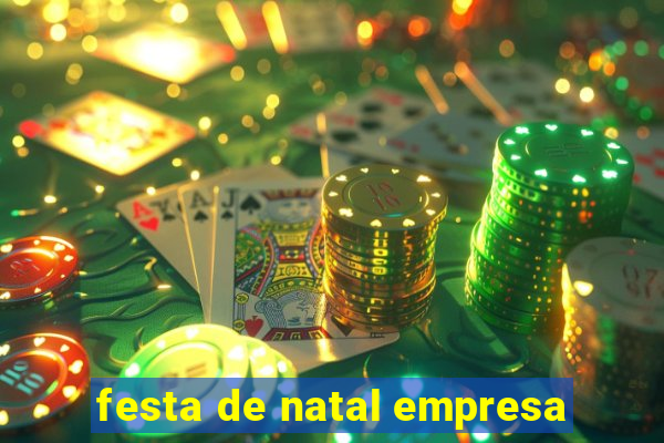 festa de natal empresa