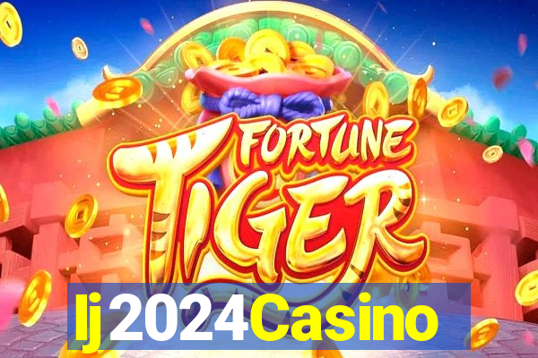 Ij2024Casino