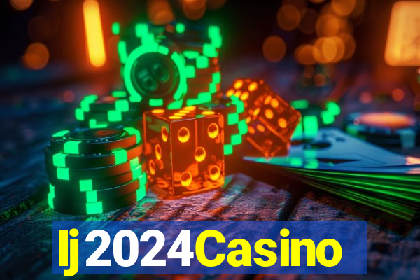 Ij2024Casino