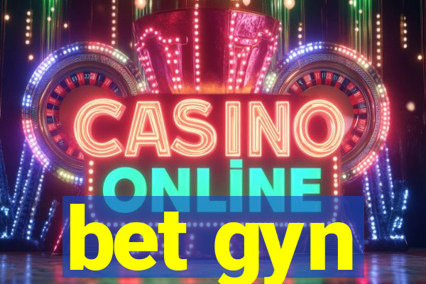 bet gyn
