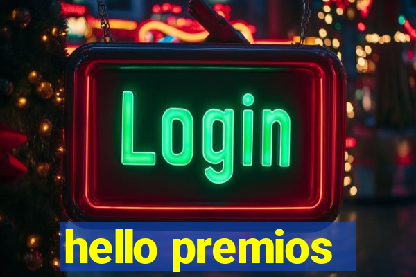 hello premios