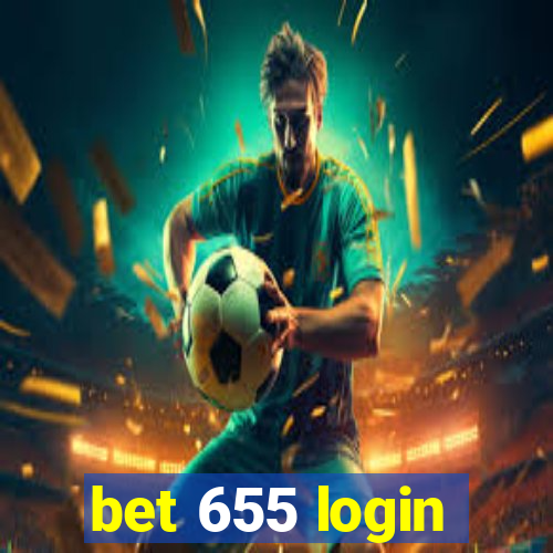 bet 655 login