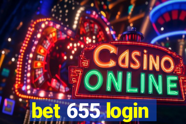 bet 655 login