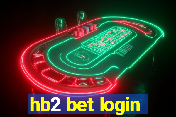 hb2 bet login