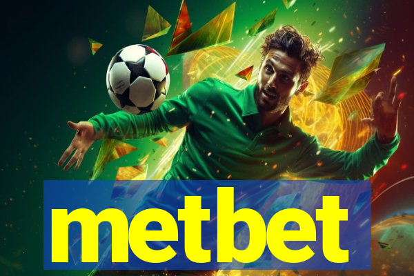 metbet
