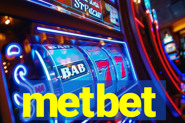 metbet