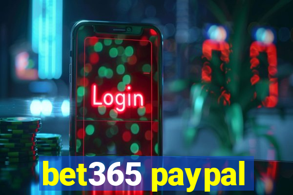 bet365 paypal