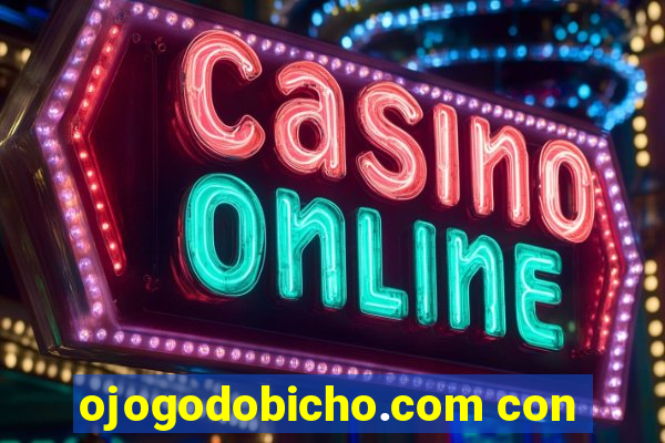 ojogodobicho.com con