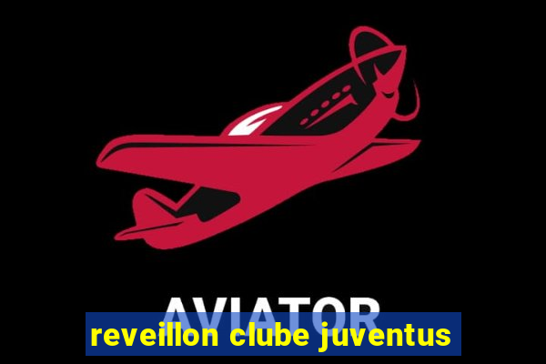reveillon clube juventus