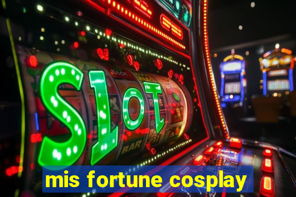 mis fortune cosplay