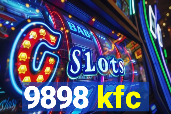 9898 kfc