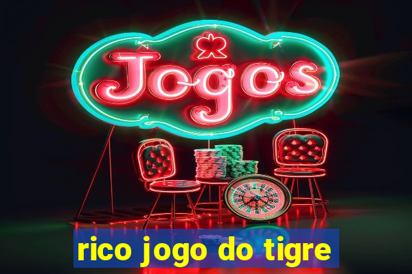 rico jogo do tigre