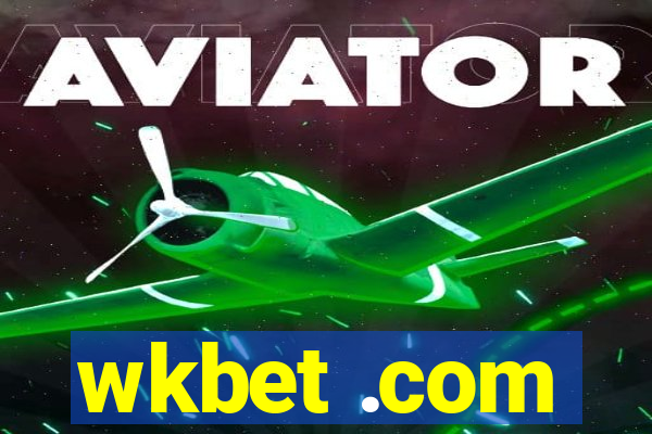 wkbet .com