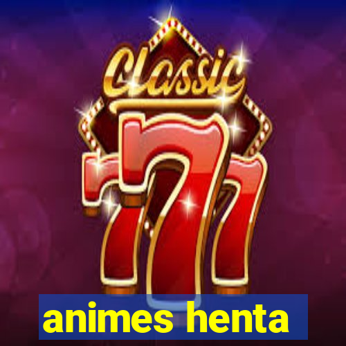 animes henta
