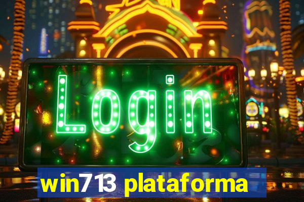 win713 plataforma