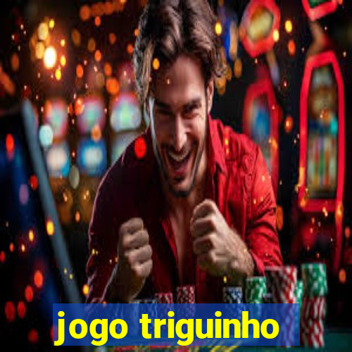 jogo triguinho