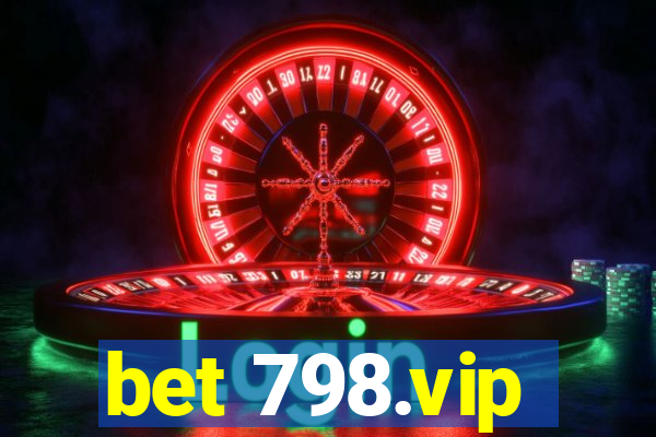 bet 798.vip
