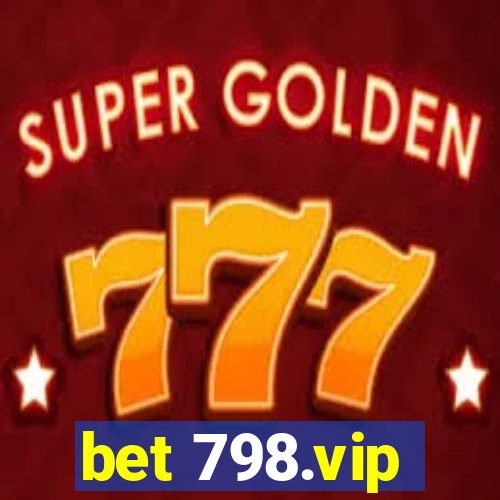 bet 798.vip