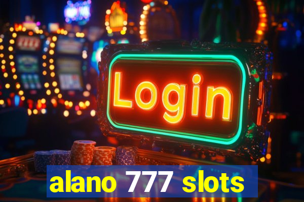 alano 777 slots