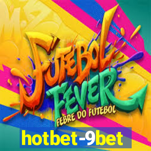 hotbet-9bet