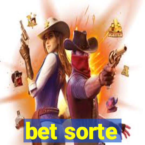bet sorte