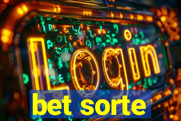bet sorte