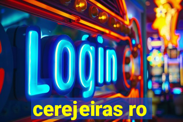 cerejeiras ro