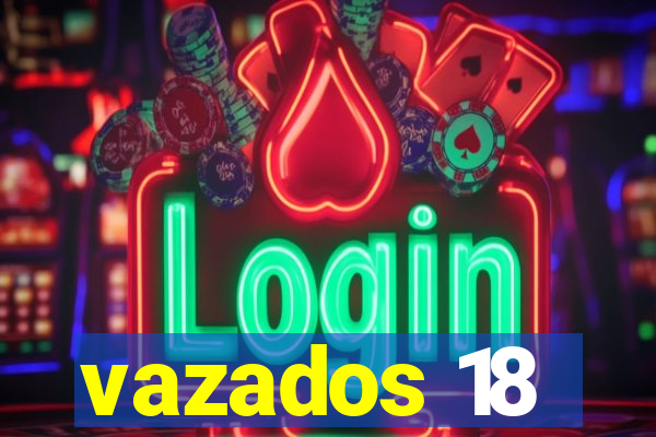 vazados 18