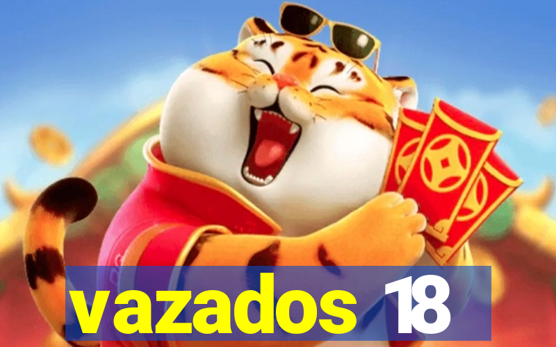 vazados 18