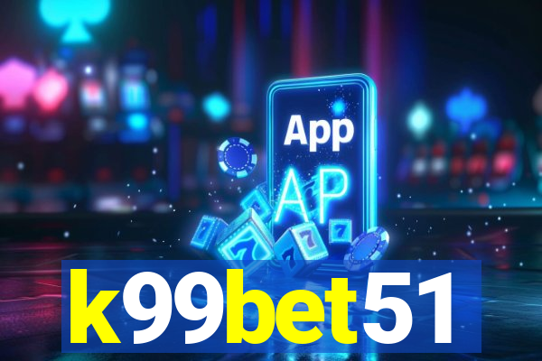 k99bet51