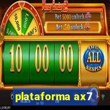 plataforma ax7