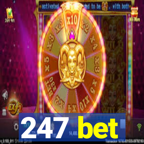 247 bet