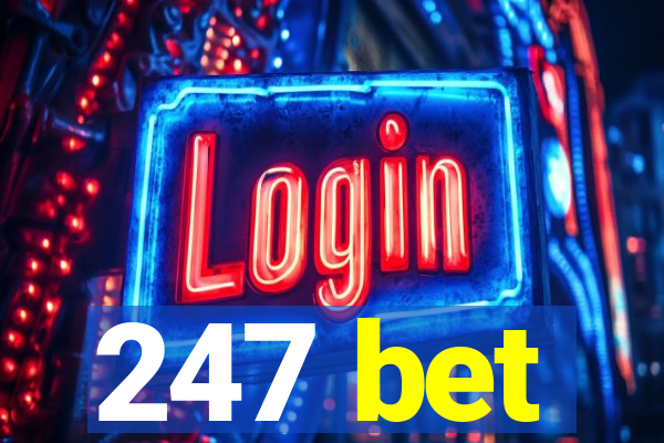 247 bet