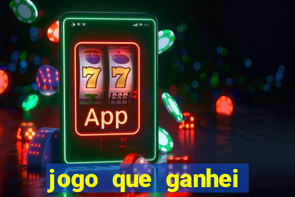 jogo que ganhei dinheiro de verdade