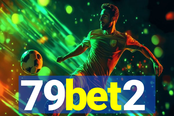 79bet2