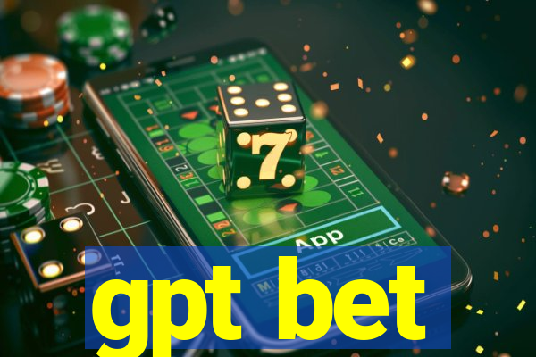 gpt bet